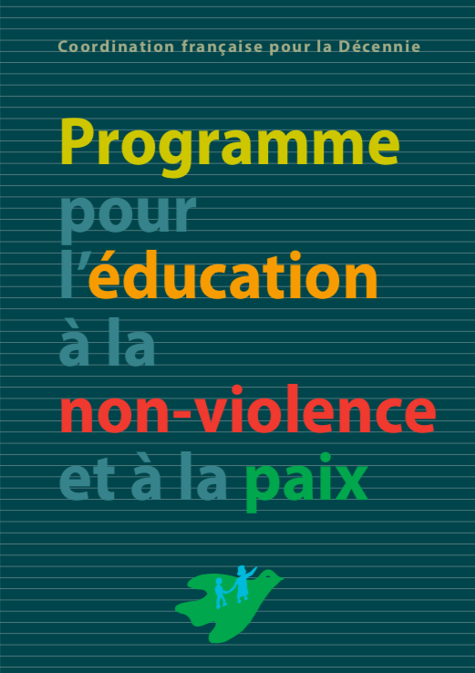 Programme Pour L Education A La Non Violence Et A La Paix Coordination Pour L Education A La Non Violence Et A La Paix